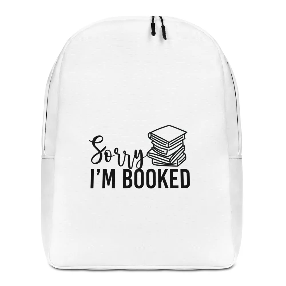 Sorry I’m Booked Minimalist Backpack